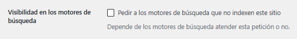 Casilla de WordPress que bloquea la indexación del sitio
