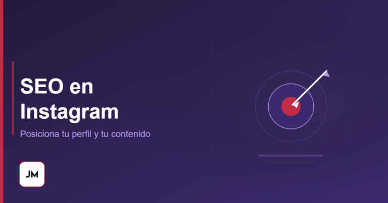 Guía de SEO en Instagram para posicionar tu perfil